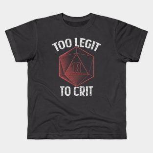 Too Legit To Crit | RPG DnD Kids T-Shirt